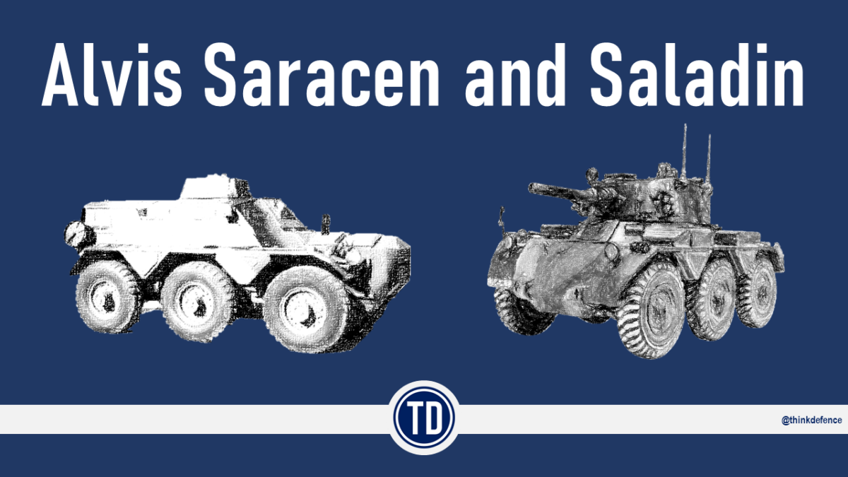 Featured Image - Alvis Saladin Saracen - Think Defence