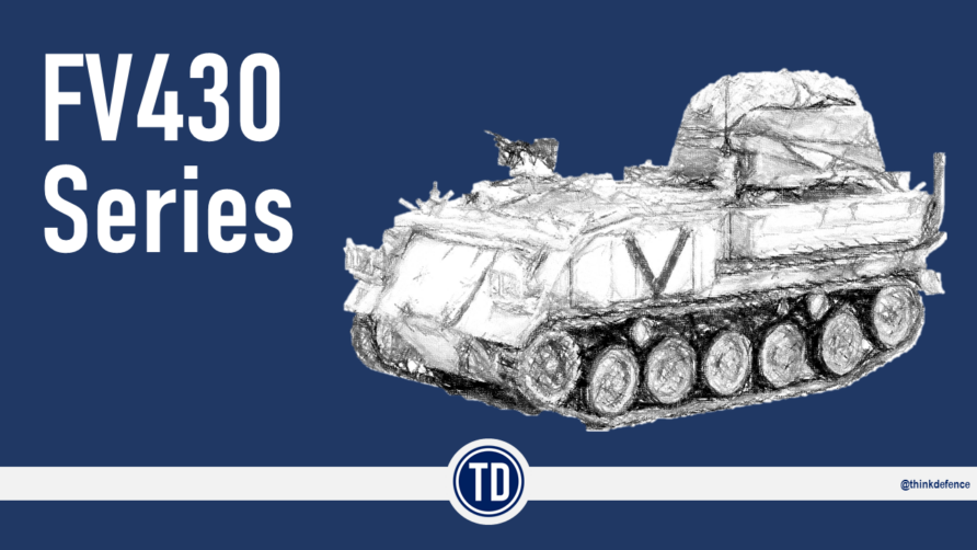 Featured Image - FV430 - Think Defence