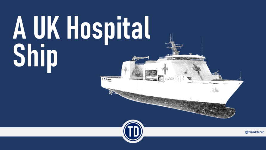 Read more about the article A UK Hospital Ship — Part 2 (Options)